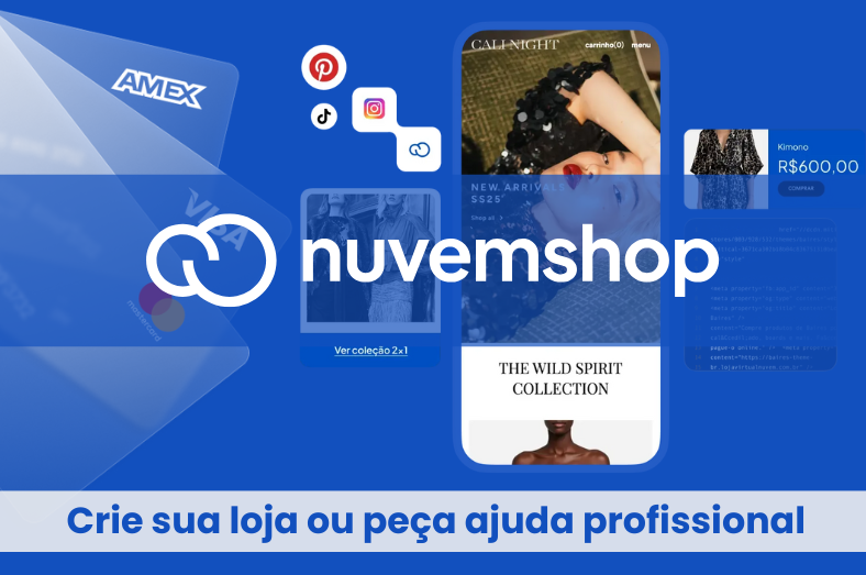 Crie sua Loja Virtual com a Nuvemshop e Ganhe 25% OFF no 1º Mês